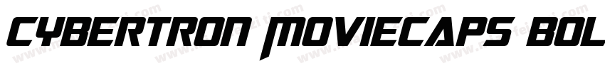 Cybertron Moviecaps Bold Italic字体转换